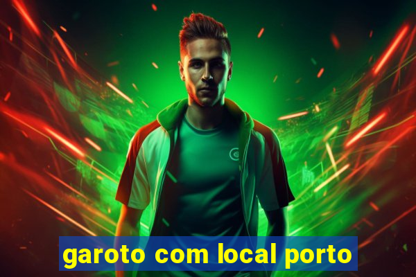 garoto com local porto